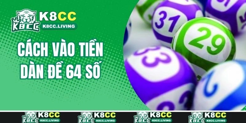 Cách vào tiền dàn đề 36 số