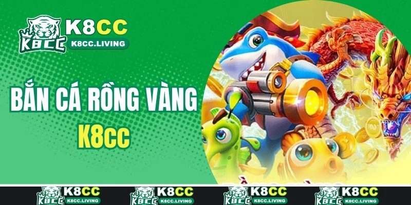 Sơ lược về bắn cá rồng vàng