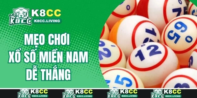 Tổng hợp mẹo chơi xổ số miền Nam hiệu quả nhất